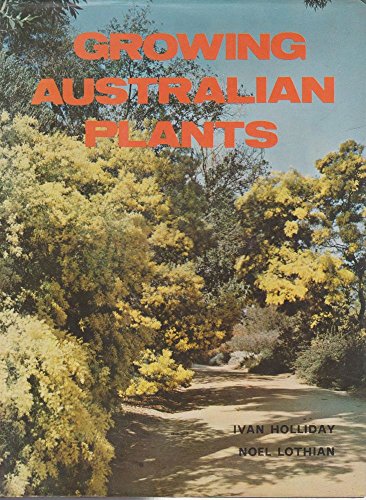 Stock image for Growing Australian Plants for sale by Syber's Books