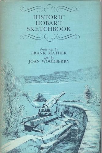 Stock image for Historic Hobart Sketchbook for sale by Syber's Books