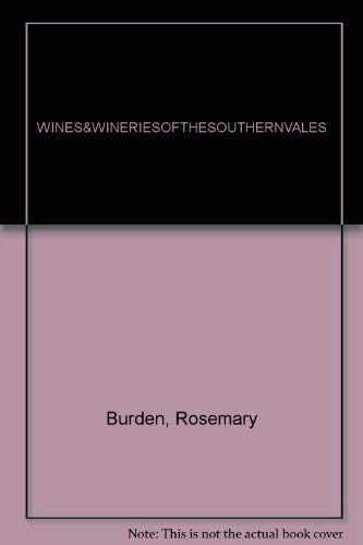 Stock image for Wines & Wineries of the Southern Vales for sale by Leaf Ends
