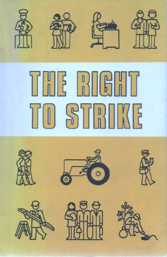 Beispielbild fr The right to strike zum Verkauf von Hay-on-Wye Booksellers