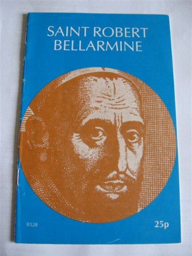 Saint Robert Bellarmine (9780851833781) by Gallagher, John