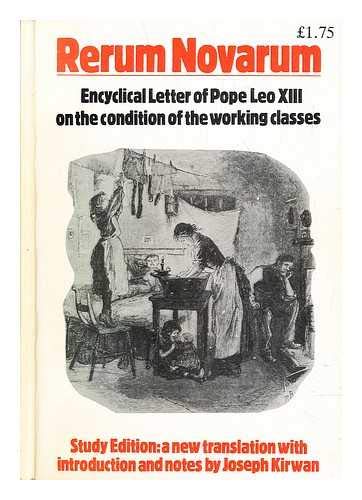 Beispielbild fr Encyclical Letter on the Condition of the Working Classes (Rerum Novarum) zum Verkauf von WorldofBooks