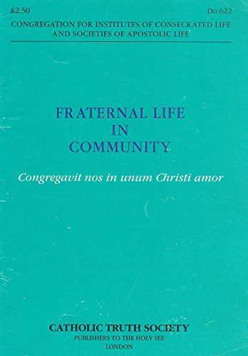 Imagen de archivo de Fraternal Life in Community: Congregavit Nos In Unum Christi Amor a la venta por Kennys Bookstore