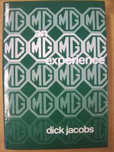 An MG experience (9780851840130) by JACOBS, Dick