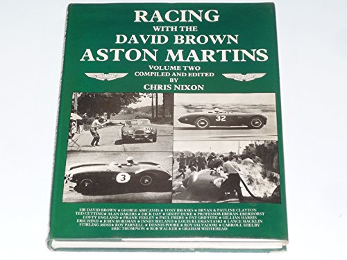 Stock image for Racing with the David Brown Aston Martins - Volume Two for sale by Jacques Gander