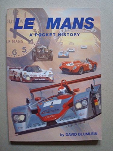 Imagen de archivo de Le Mans: A Pocket History a la venta por WorldofBooks