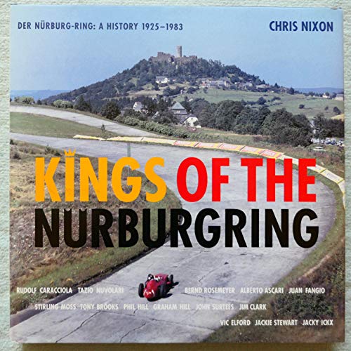 9780851840703: Kings of the Nurburgring: Der Nurburg - RLNS: A History 1925-1983