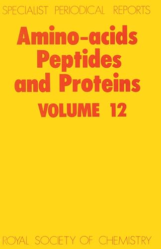 9780851861043: Amino Acids, Peptides and Proteins: Volume 12 (Specialist Periodical Reports, Volume 12)