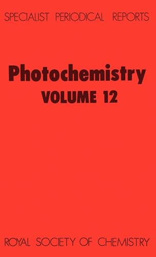 Stock image for Photochemistry: Volume 12 (Specialist Periodical Reports) for sale by Orca Knowledge Systems, Inc.