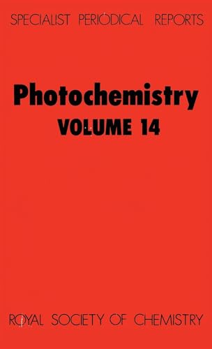 Imagen de archivo de Photochemistry: Volume 14 (Specialist Periodical Reports) a la venta por Cambridge Rare Books