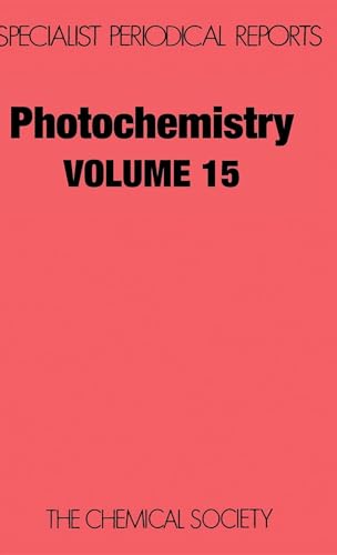 Stock image for Photochemistry: Volume 15 (Specialist Periodical Reports) for sale by Orca Knowledge Systems, Inc.