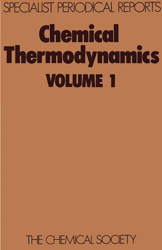 9780851862538: Chemical Thermodynamics: Volume 1 (Specialist Periodical Reports)
