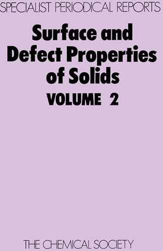 Surface and Defect Properties of Solids: Volume 2