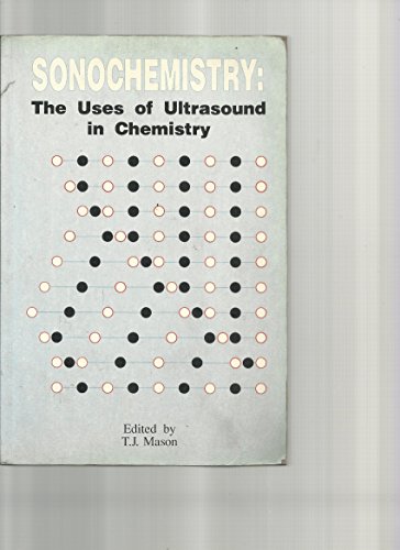 9780851862934: Sonochemistry: The Uses of Ultrasound in Chemistry