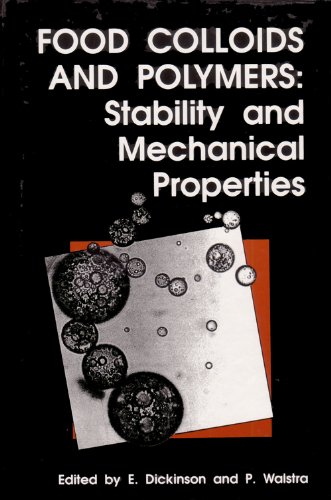 Stock image for Food Colloids and Polymers: Stability and Mechanical Properties for sale by Anybook.com
