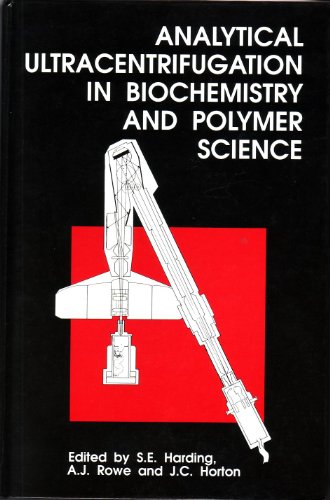 Beispielbild fr Analytical Ultracentrifugation in Biochemistry and Polymer Science zum Verkauf von Cambridge Rare Books