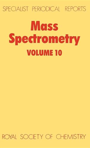 Stock image for Mass Spectrometry Volume 10 (Specialist Periodical Report) for sale by Zubal-Books, Since 1961
