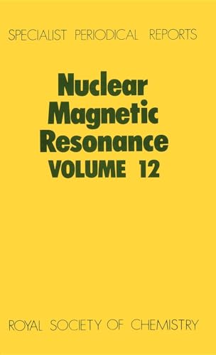 Stock image for Nuclear Magnetic Resonance Volume 12 for sale by PsychoBabel & Skoob Books