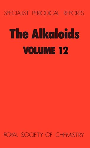 Imagen de archivo de The Alkaloids : Volume 12 a la venta por Better World Books