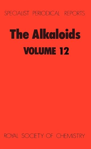 Stock image for The Alkaloids : Volume 12 for sale by Better World Books