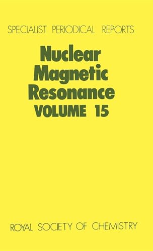 Stock image for Nuclear Magnetic Resonance Volume 15 for sale by PsychoBabel & Skoob Books