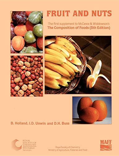 Imagen de archivo de Fruit and Nuts: Supplement to The Composition of Foods a la venta por WorldofBooks