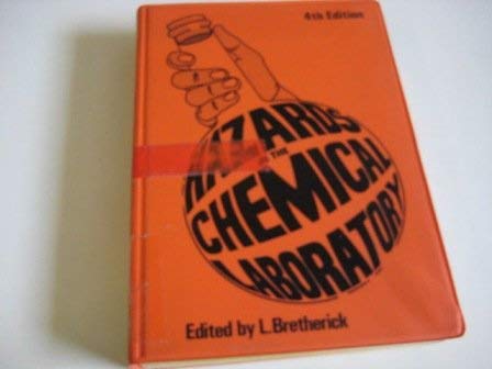 Beispielbild fr Hazards in the Chemical Laboratory,fourth edition zum Verkauf von Bingo Books 2