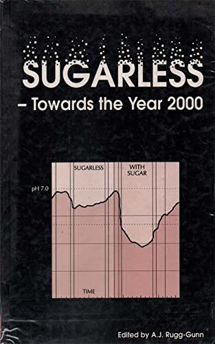 9780851864952: SUGARLESS- TOWARDS THE YEAR, (Special Publications)