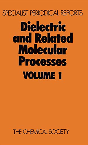 9780851865058: Dielectric and Related Molecular Processes: Volume 1 (Specialist Periodical Reports)