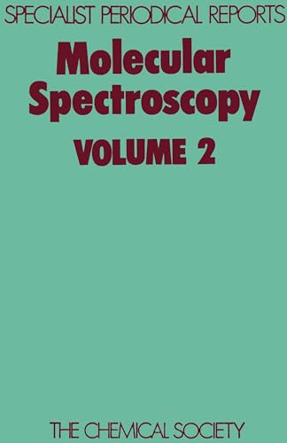 Imagen de archivo de Molecular Spectroscopy: Volume 2 (Specialist Periodical Reports) a la venta por Books From California