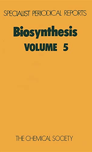 Beispielbild fr Biosynthesis, Vol. 5: A Review of Chemical Literature: v. 5 zum Verkauf von Shore Books