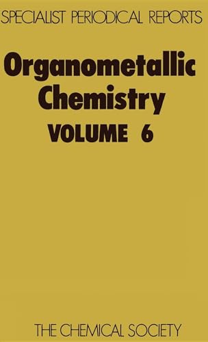 Beispielbild fr Organometallic Chemistry: A Review of Chemical Literature (SPR Organometallic Chemistry) zum Verkauf von medimops