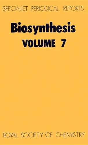Beispielbild fr Biosynthesis: A Review of the Literature Published During 1979, 1980, and 1981: Vol 7 zum Verkauf von Revaluation Books