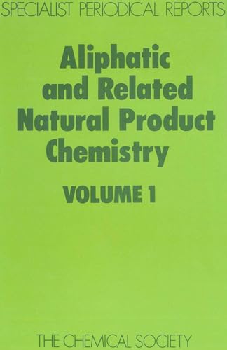 Stock image for Aliphatic and Related Natural Product Chemistry: Volume 1: Specialist Periodical Report. for sale by Doss-Haus Books