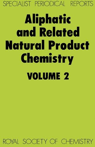Stock image for Aliphatic and Related Natural Product Chemistry: Volume 2: Specialist Periodical Report. for sale by Doss-Haus Books