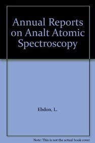 Imagen de archivo de Annual Reports on Analytical Atomic Spectroscopy. Volume 13. a la venta por Plurabelle Books Ltd