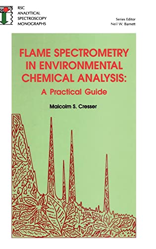 Beispielbild fr Flame Spectrometry in Environmental Chemical Analysis: A Practical Guide zum Verkauf von Anybook.com