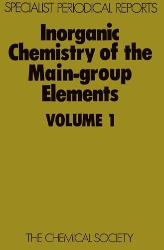 Stock image for Inorganic Chemistry of the MainGroup Elements Volume 1 v 1 Specialist Periodical Reports for sale by PBShop.store US