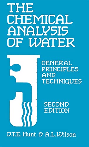 Stock image for The Chemical Analysis of Water : General Principles and Techniques for sale by Better World Books