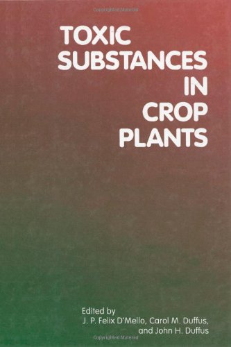 Stock image for Toxic Substances in Crop Plants for sale by The Book Bin