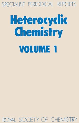 Stock image for Heterocyclic Chemistry. Volume 1: Specialist Periodical Reports. for sale by Doss-Haus Books