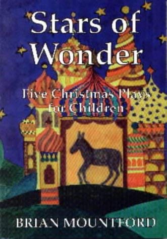 Beispielbild fr Stars of Wonder: Five Christmas Plays for Children zum Verkauf von WorldofBooks