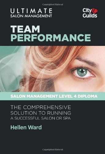 Ultimate Salon Management: Team Performance Bk. 3 (9780851932156) by Hellen Ward