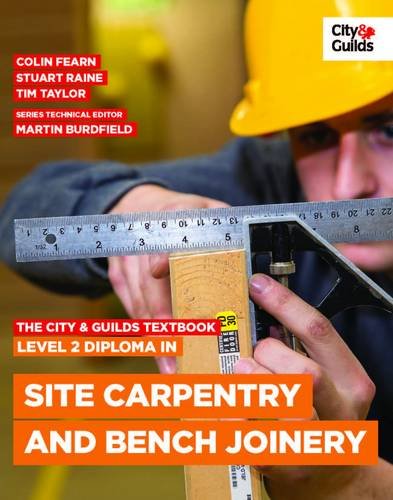 9780851932699: The City & Guilds Textbook: Level 2 Diploma in Site Carpentry and Bench Joinery