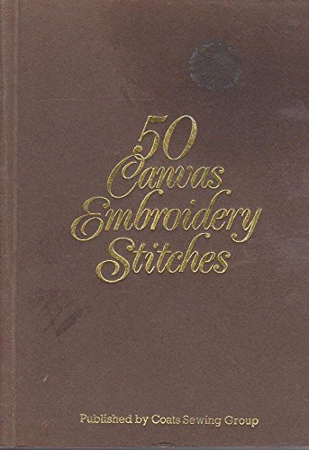 Stock image for 50 canvas embroidery stitches for sale by ThriftBooks-Dallas