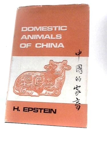 9780851980034: Domestic Animals of China