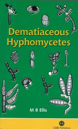 Stock image for Dematiaceous Hyphomycetes (Cabi) for sale by PAPER CAVALIER UK