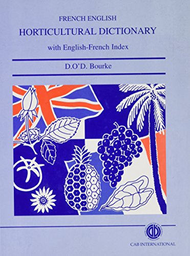Imagen de archivo de French-English Horticultural Dictionary a la venta por Books Puddle