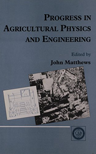 Beispielbild fr Progress in Agricultural Physics and Engineering zum Verkauf von Webbooks, Wigtown