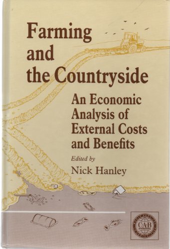 Imagen de archivo de Farming and the Countryside: An Economic Analysis of External Costs and Benefits a la venta por Webbooks, Wigtown